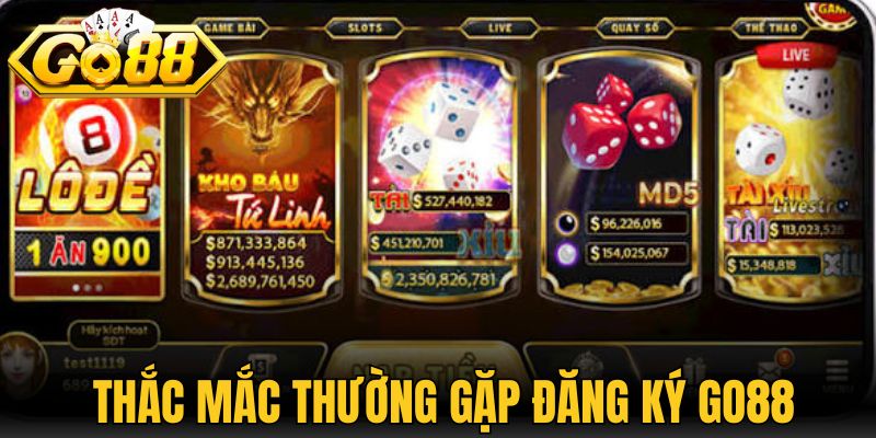 Tổng hợp thắc mắc thường gặp khi thực hiện đăng ký Go88