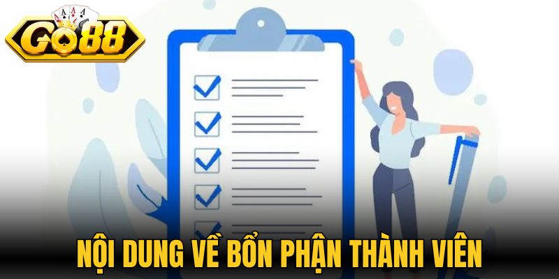 Nội dung chính sách về bổn phận thành viên