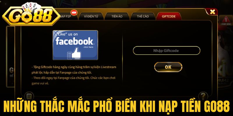 Những thắc mắc phổ biến khi nạp tiền Go88